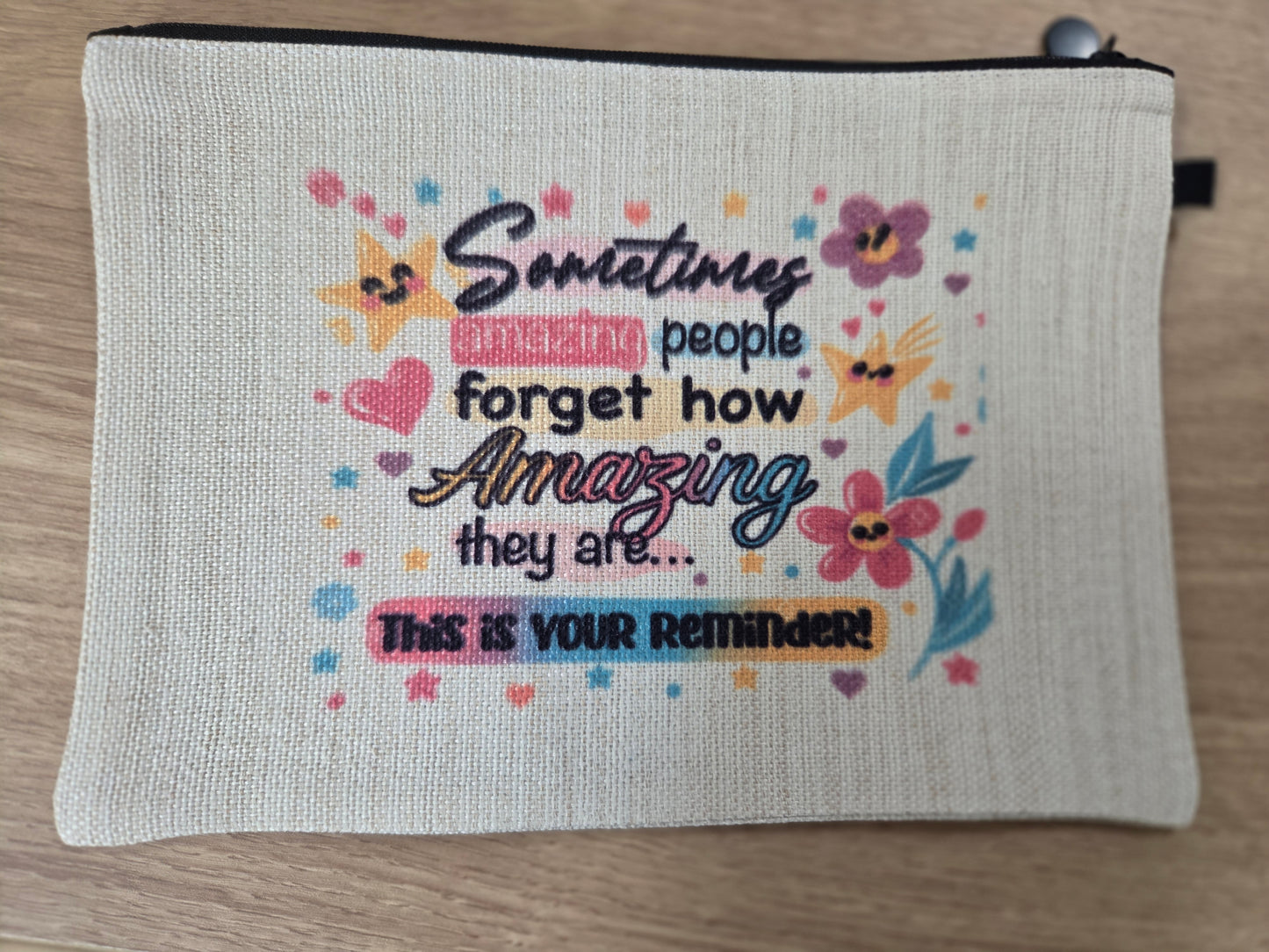 Sometimes amazing people Zip Bag