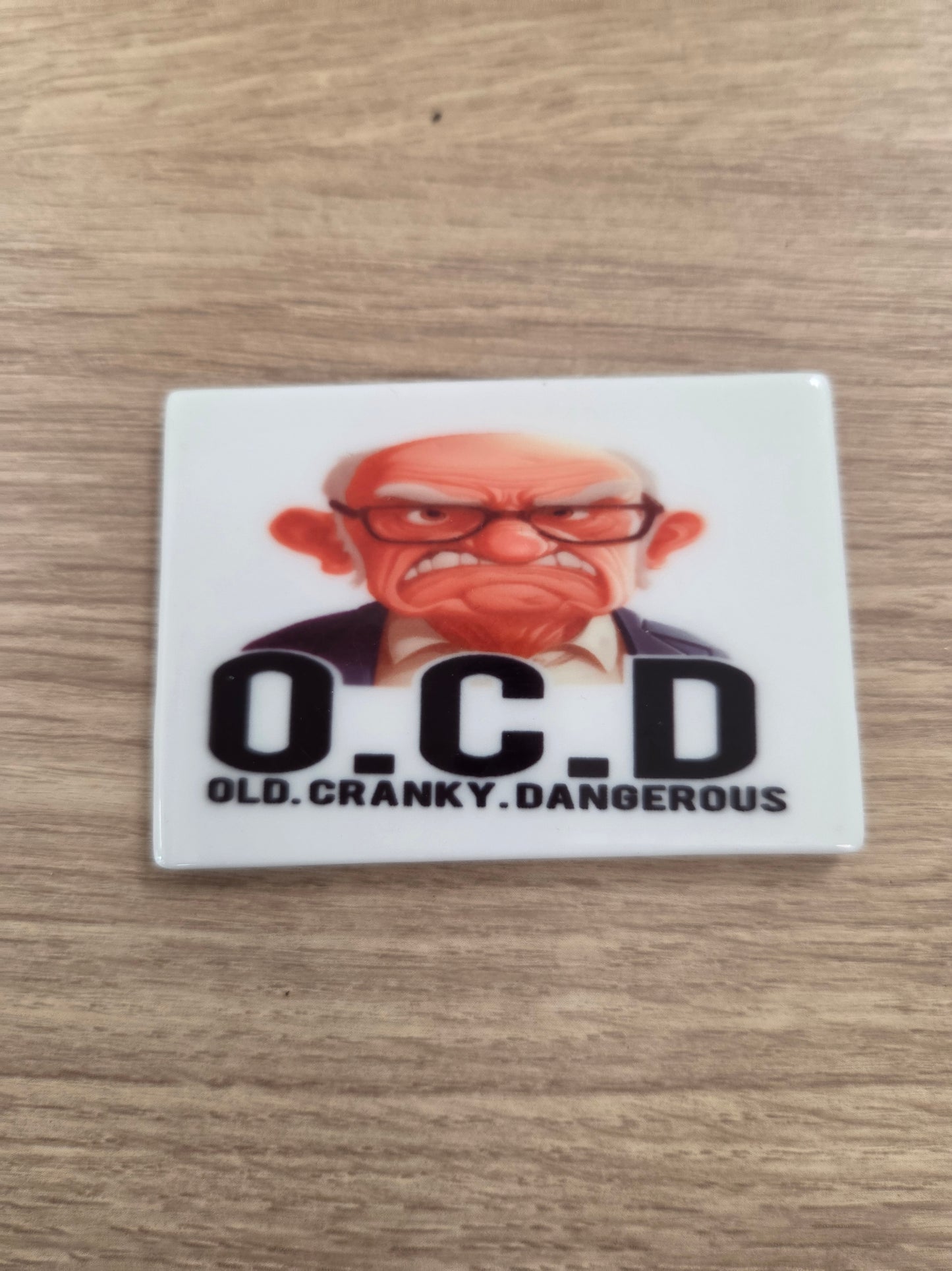 O.C.D Magnet